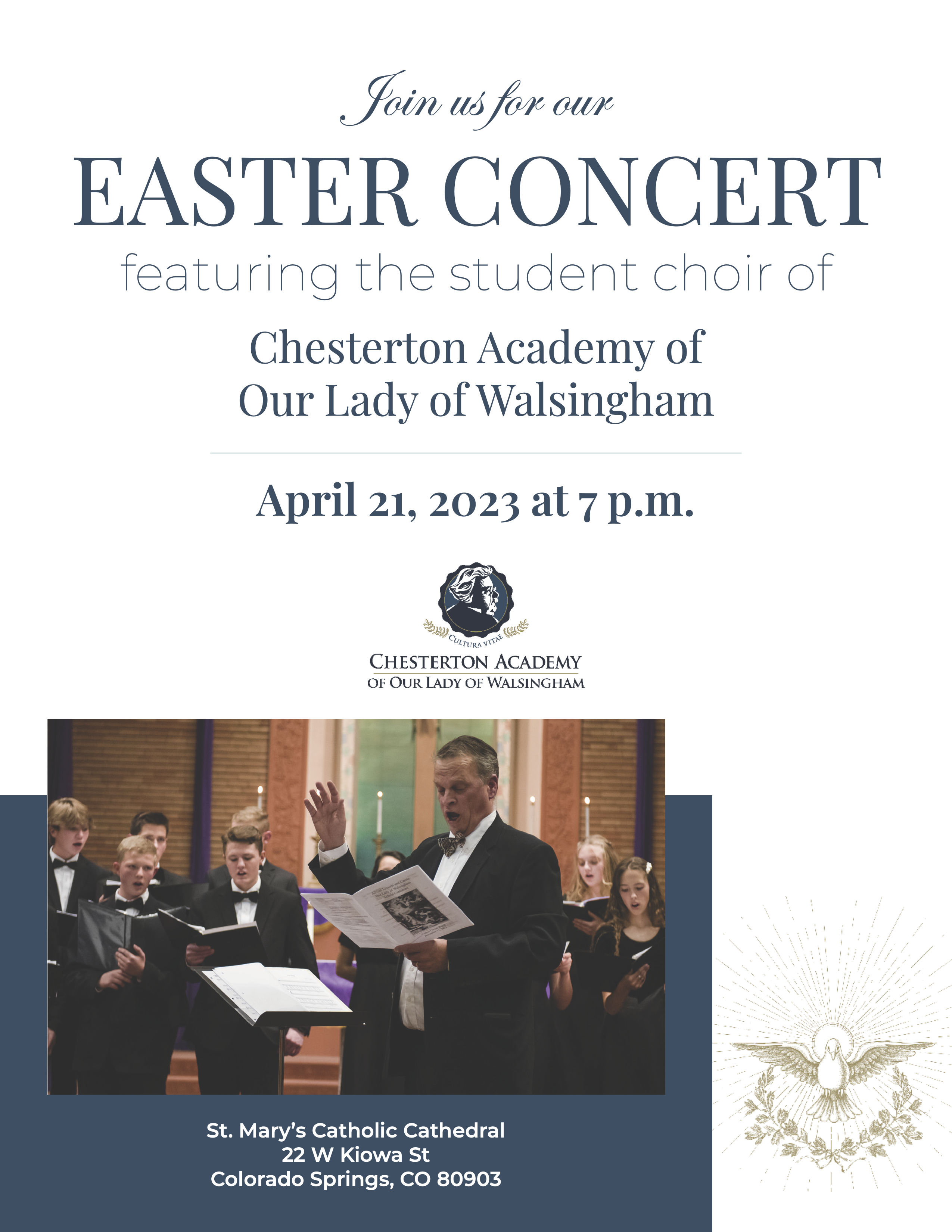 Easter Concert featuring the Student Choir of Chesterton Academy of Our Lady of Walsingham